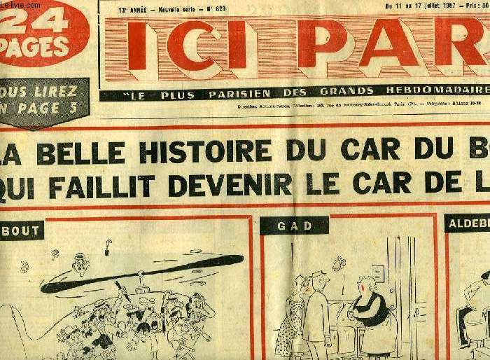 ICI PARIS, 13e ANNEE, NOUVELLE SERIE, N 628, JUILLET 1957