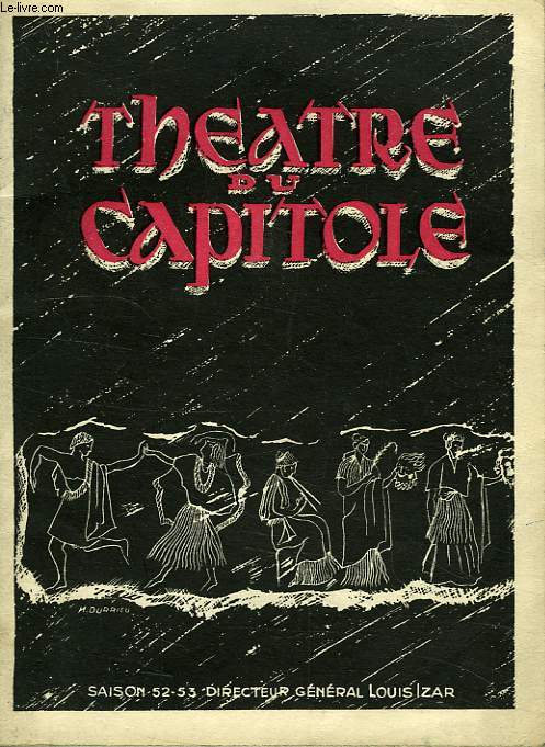 THEATRE DU CAPITOLE, TOULOUSE, SAISON 1952-53