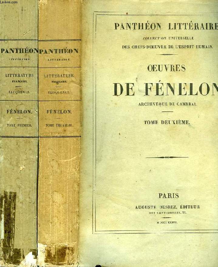 OEUVRES DE FENELON, ARHEVEQUE DE CAMBRAI, TOMES I & II
