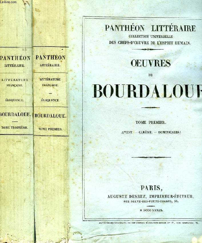 OEUVRES DE BOURDALOUE, TOMES I & III