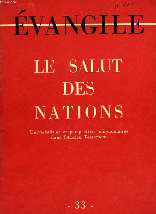 EVANGILE, NOUVELLE SERIE, N 33, 2e TRIM. 1959, LE SALUT DES NATIONS