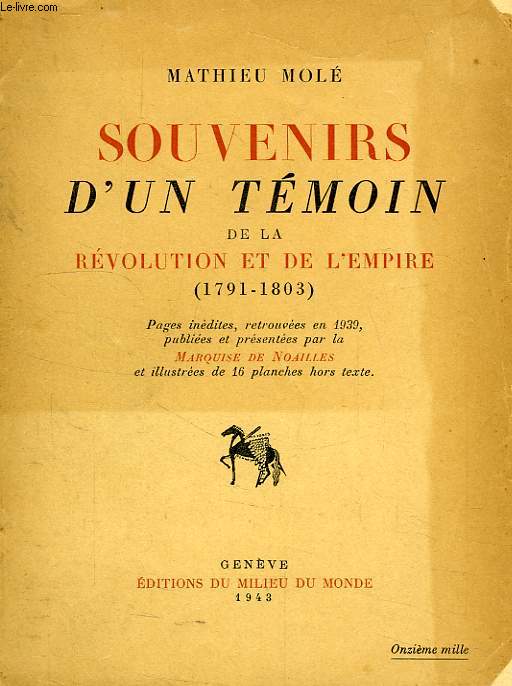SOUVENIRS D'UN TEMOIN DE LA REVOLUTION ET DE L'EMPIRE (1791-1803)