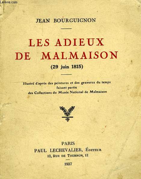 LES ADIEUX DE MALMAISON (29 JUIN 1815)