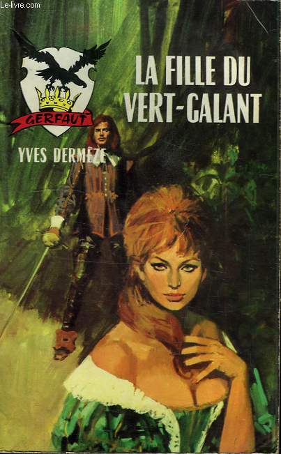 LA FILLE DU VERT-GALANT