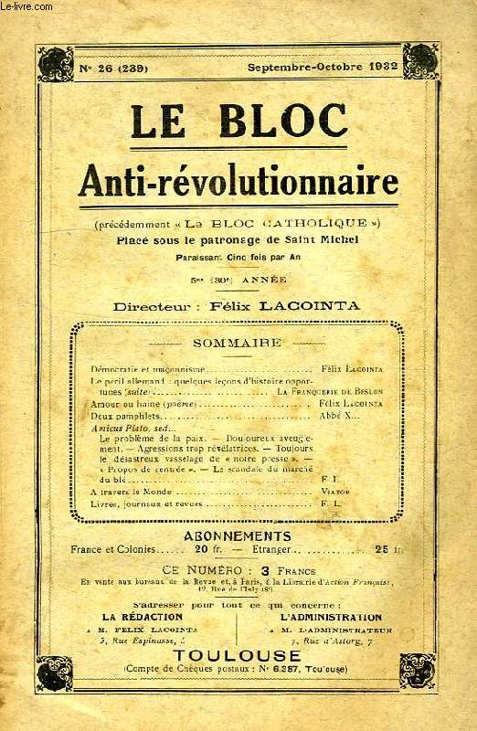LE BLOC ANTI-REVOLUTIONNAIRE, 5e (30e ANNEE), N 26 (239), SEPT.-OCT. 1932
