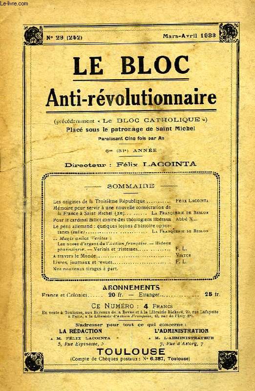 LE BLOC ANTI-REVOLUTIONNAIRE, 6e (31e ANNEE), N 29 (242), MARS-AVRIL 1933