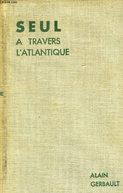 SEUL A TRAVERS L'ATLANTIQUE