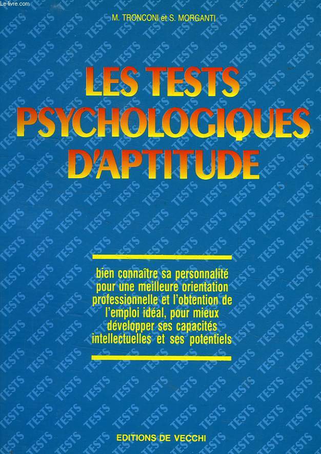 LES TESTS PSYCHOLOGIQUES D'APTITUDE
