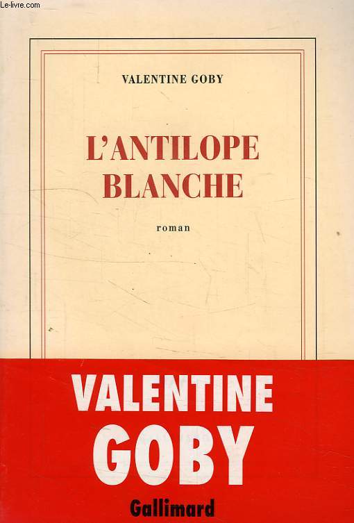 L'ANTILOPE BLANCHE