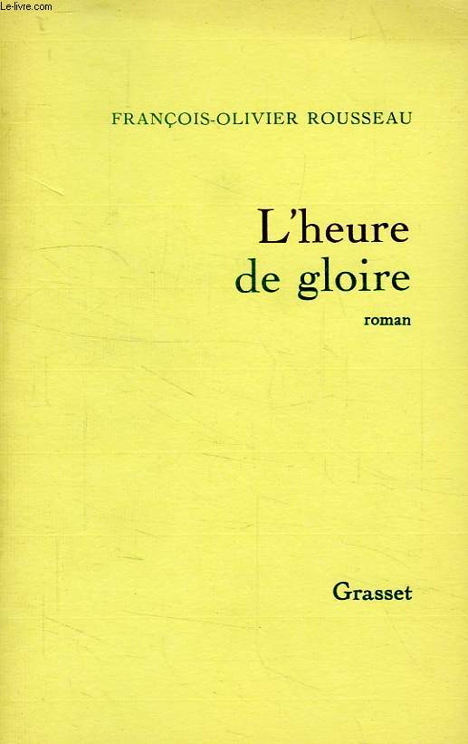 L'HEURE DE GLOIRE