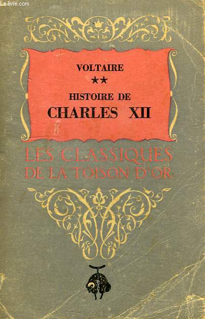 HISTOIRE DE CHARLES XII, ROI DE SUEDE, TOME II