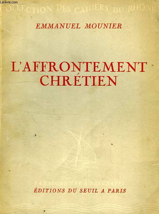 L'AFFRIONTEMENT CHRETIEN