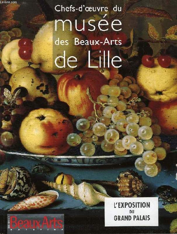 CHEFS-D'OEUVRE DU MUSEE DES BEAUX-ARTS DE LILLE