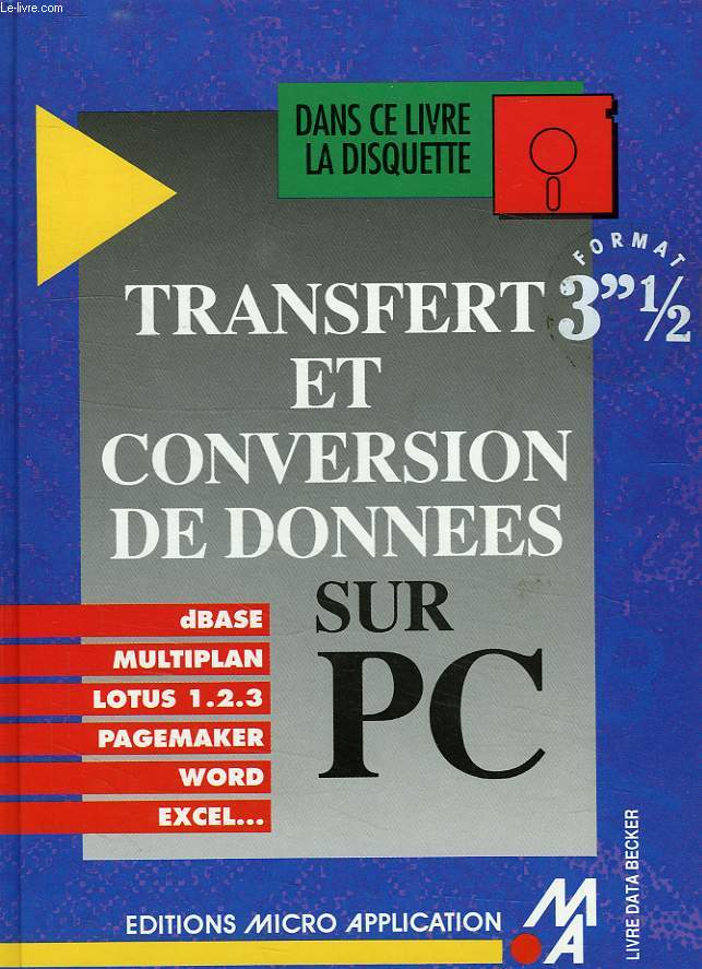 TRANSFERT ET CONVERSION DE DONNEES SUR PC
