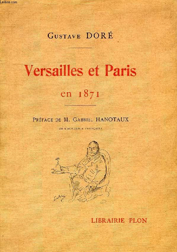 VERSAILLES ET PARIS EN 1871