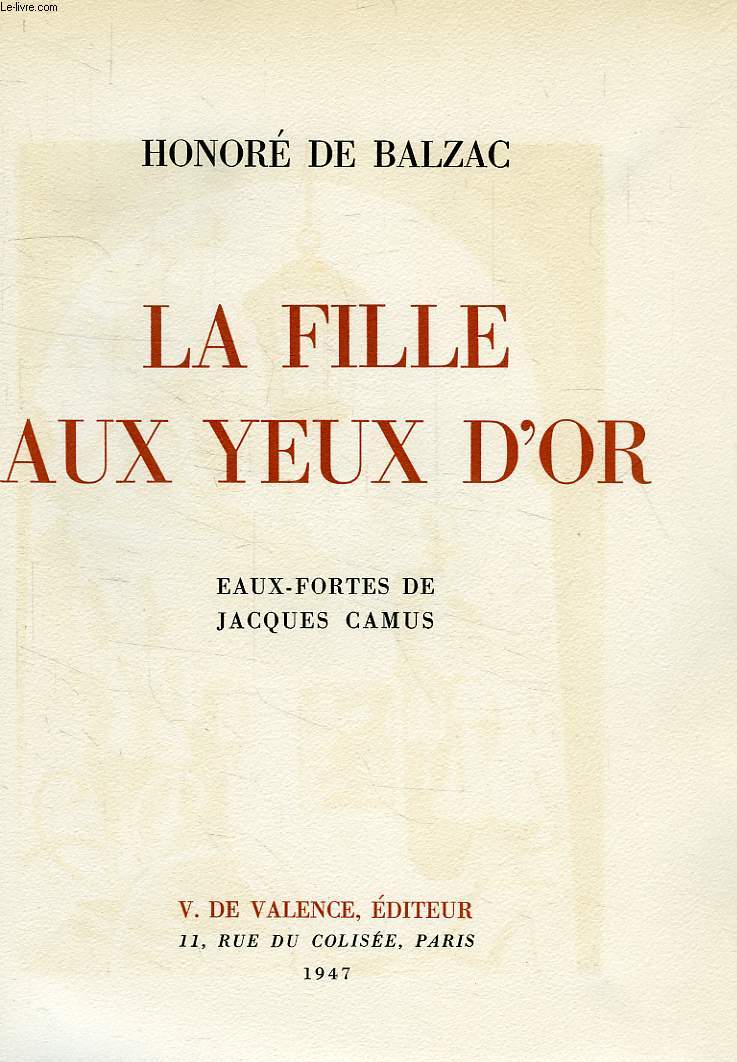 HONORE DE BALZAC LA FILLE AUX YEUX D'OR ~ 1963