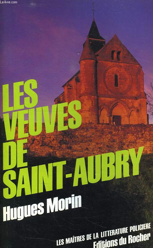 LES VEUVES DE SAINT-AUBRY