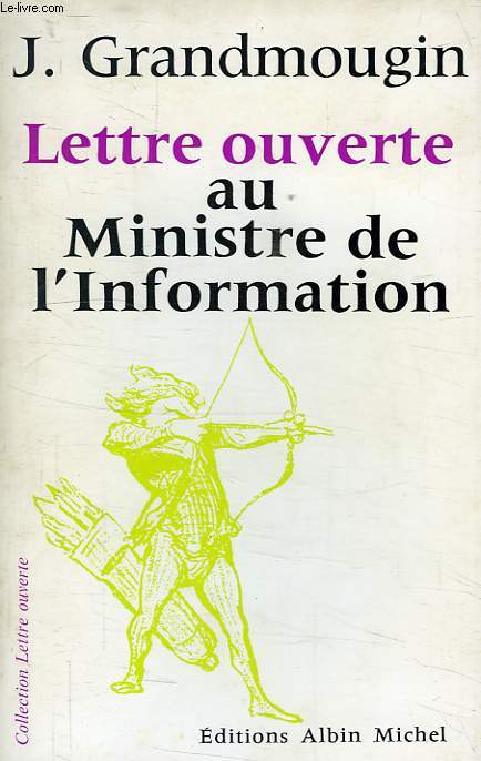 LETTRE OUVERTE AU MINISTRE DE L'INFORMATION
