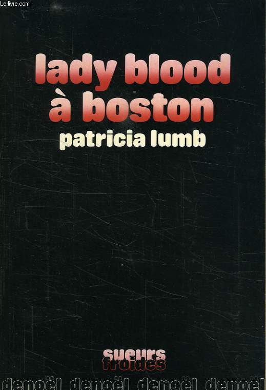 LADY BLOOD A BOSTON