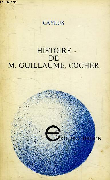 HISTOIRE DE M. GUILLAUME, COCHER