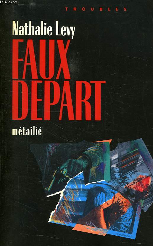 FAUX DEPART