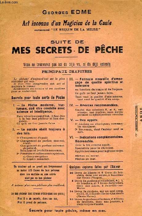 ART INCONNU D'UN MAGICIEN DE LA GAULE, SUITE DE MES SECRETS DE PECHE (TIRAGE 1948)