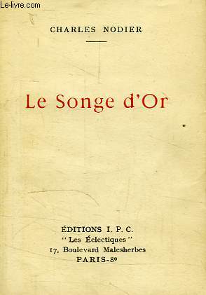 LE SONGE D'OR