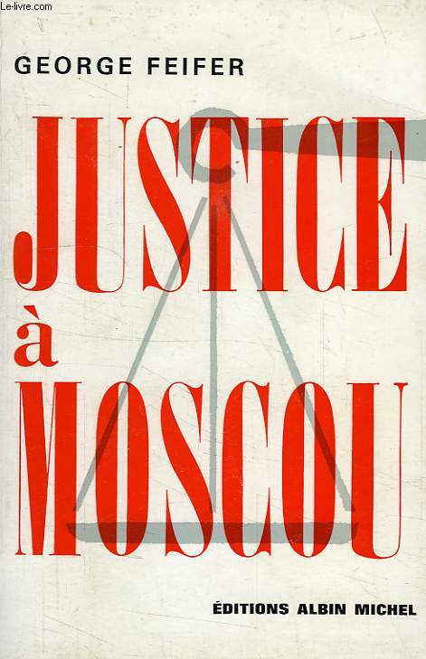 JUSTICE A MOSCOU