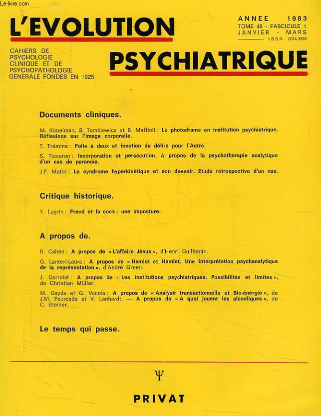 L'EVOLUTION PSYCHIATRIQUE, TOME 48, FASC. 1, JAN.-MARS 1983
