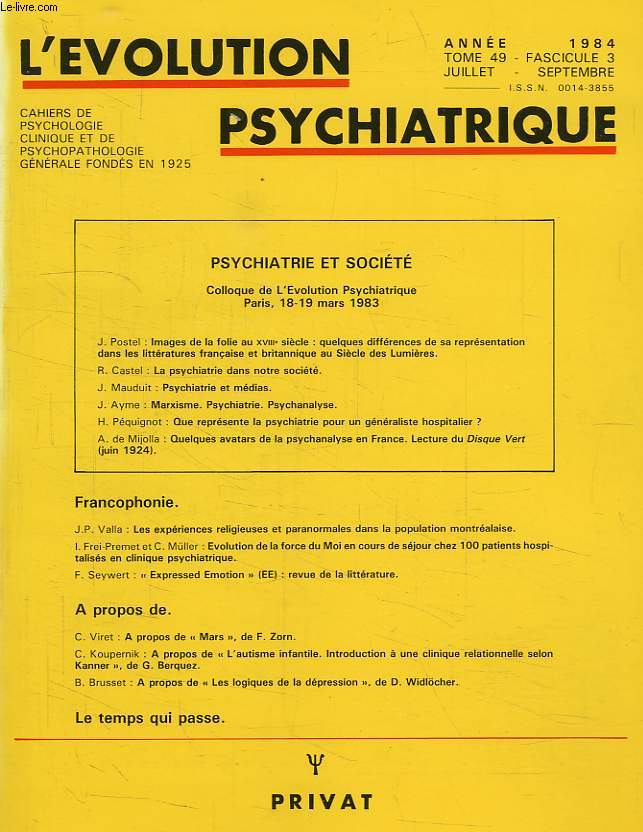 L'EVOLUTION PSYCHIATRIQUE, TOME 49, FASC. 3, JUILLET-SEPT. 1984
