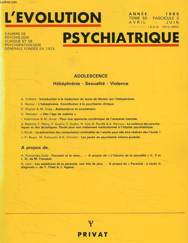 L'EVOLUTION PSYCHIATRIQUE, TOME 50, FASC. 2, AVRIL-JUIN 1985
