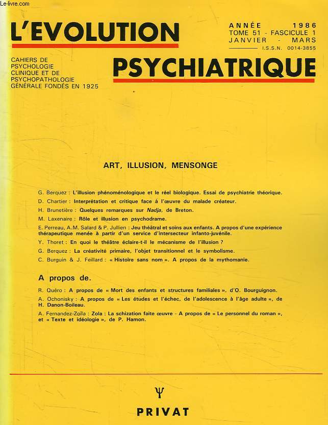 L'EVOLUTION PSYCHIATRIQUE, TOME 51, FASC. 1, JAN.-MARS 1986