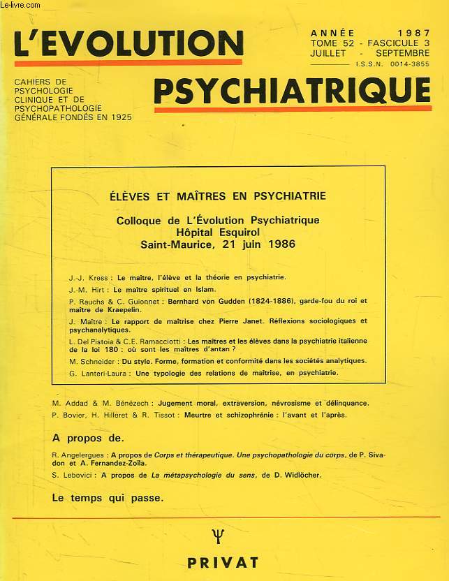 L'EVOLUTION PSYCHIATRIQUE, TOME 52, FASC. 3, JUILLET-SEPT. 1987