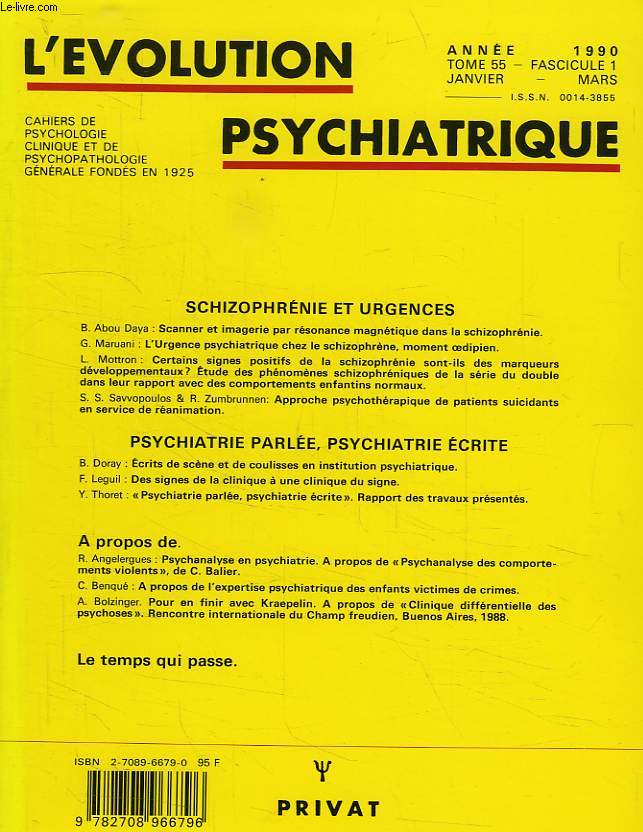 L'EVOLUTION PSYCHIATRIQUE, TOME 55, FASC. 1, JAN.-MARS 1990