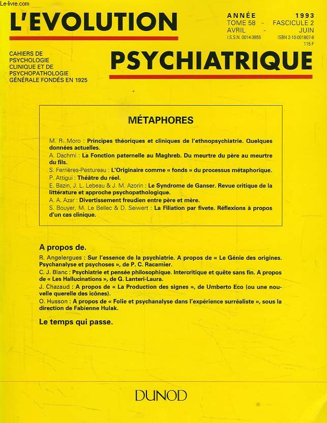 L'EVOLUTION PSYCHIATRIQUE, TOME 58, FASC. 2, AVRIL-JUIN 1993