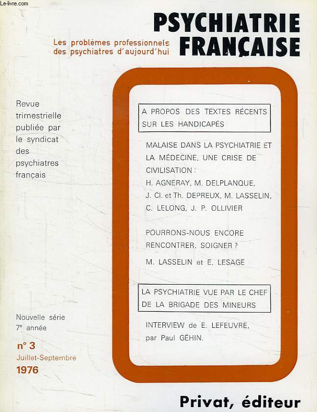 PSYCHIATRIE FRANCAISE, NOUVELLE SERIE, 7e ANNEE, N 3, JUILLET-SEPT. 1976