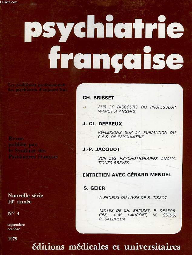 PSYCHIATRIE FRANCAISE, NOUVELLE SERIE, 10e ANNEE, N 4, SEPT.-OCT. 1979