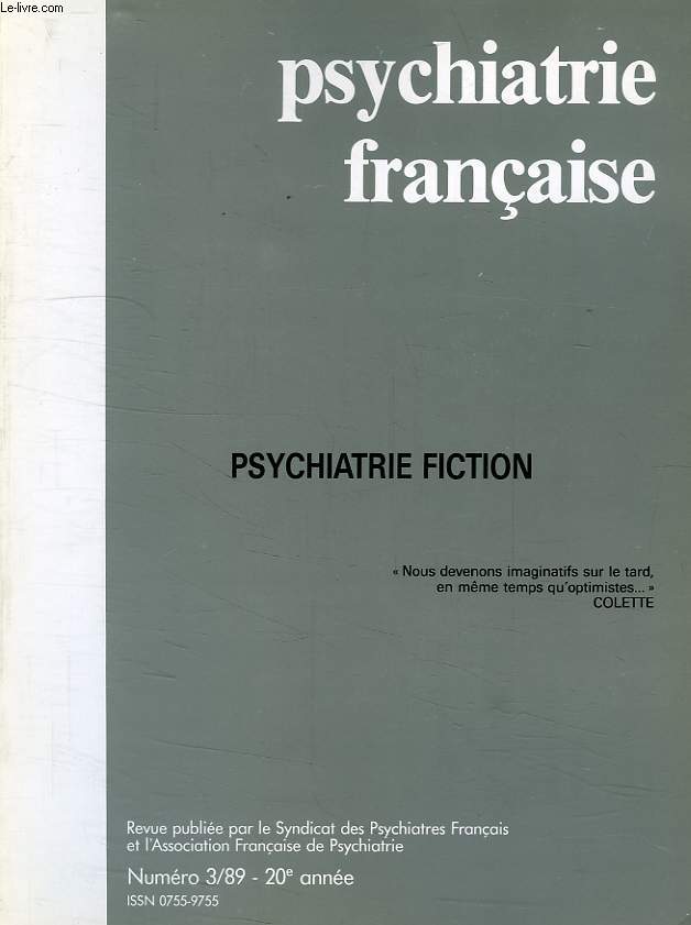 PSYCHIATRIE FRANCAISE, 20e ANNEE, N 3, 1989, PSYCHIATRIE FICTION