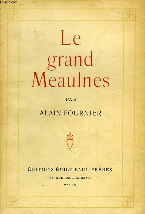 LE GRAND MEAULNES