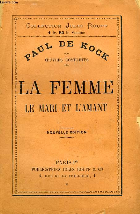 LA FEMME, LE MARI ET L'AMANT