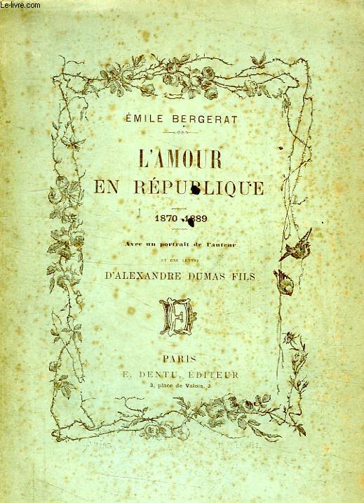 L'AMOUR EN REPUBLIQUE, ETUDE SOCIOLOGIQUE, 1870-1889