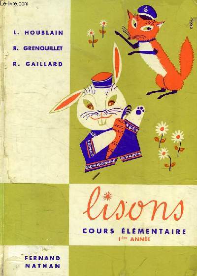 'LISONS', COURS ELEMENTAIRE 1re ANNEE