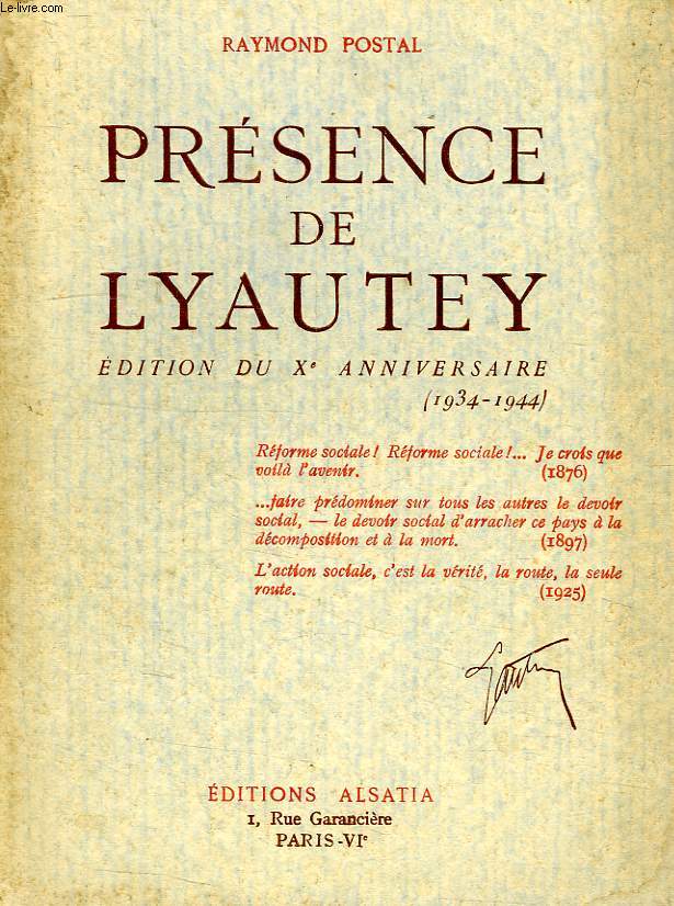 PRESENCE DE LYAUTEY, EDITION DU Xe ANNIVERSAIRE (1934-1944)