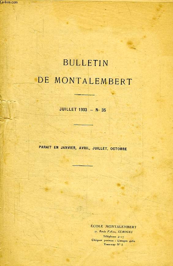 BULLETIN DE MONTALEMBERT, N 35, JUILLET 1933