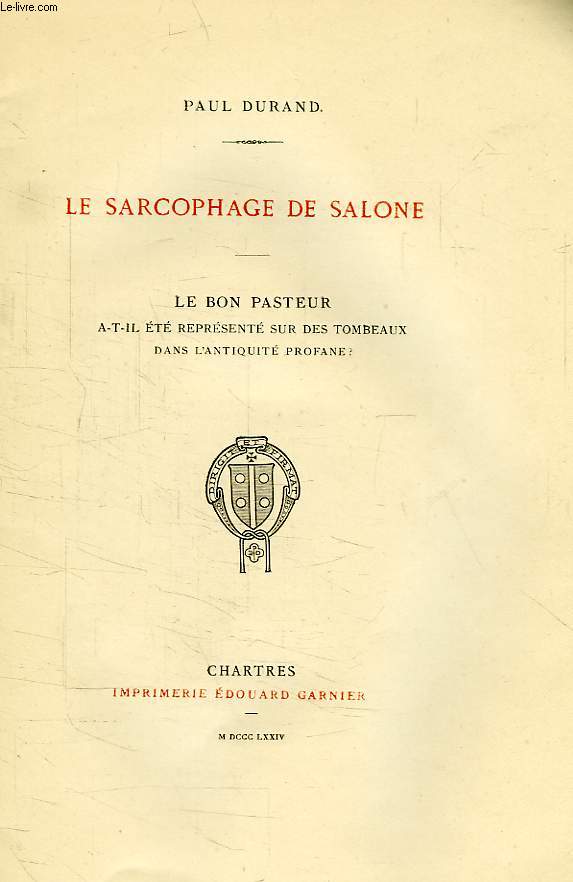 LE SARCOPHAGE DE SALONE