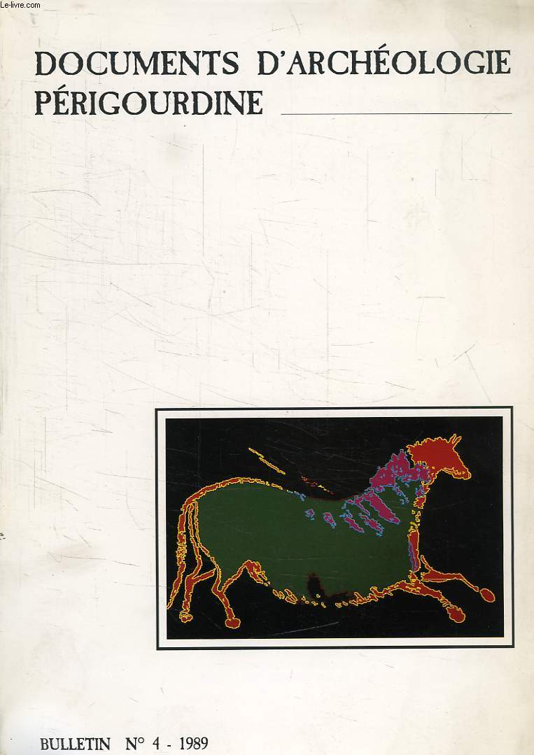 DOCUMENTS D'ARCHEOLOGIE PERIGOURDINE, N 4, 1989