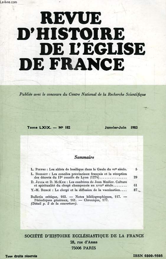 REVUE D'HISTOIRE DE L'EGLISE DE FRANCE, TOME LXIX, N 182, JAN.-JUIN 1983