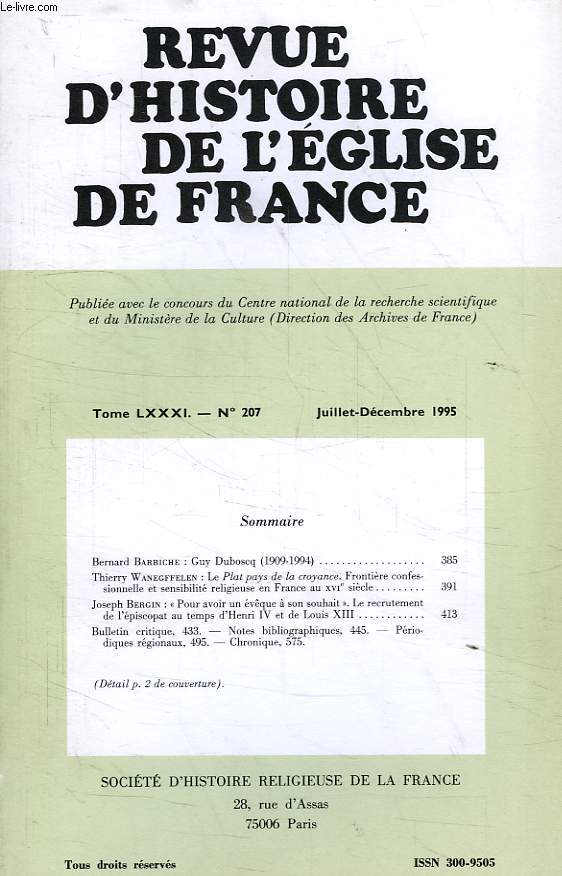 REVUE D'HISTOIRE DE L'EGLISE DE FRANCE, TOME LXXXI, N 207, JUILLET-DEC. 1995