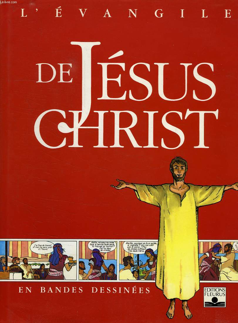 L'EVANGILE DE JESUS-CHRIST, EN BANDES DESSINEES
