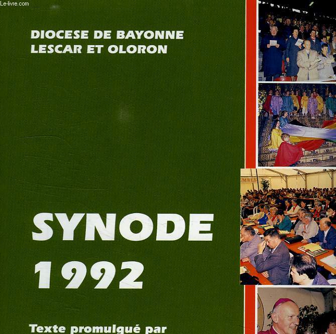 DIOCESE DE BAYONNE, LESCAR ET OLORON, SYNODE 1992